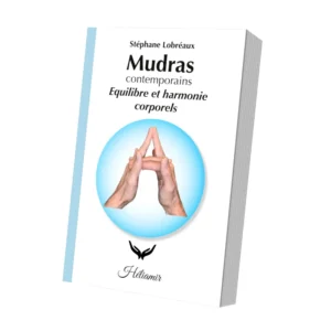 Mudras contemporains : équilibre et harmonie corporels